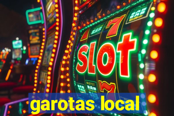 garotas local